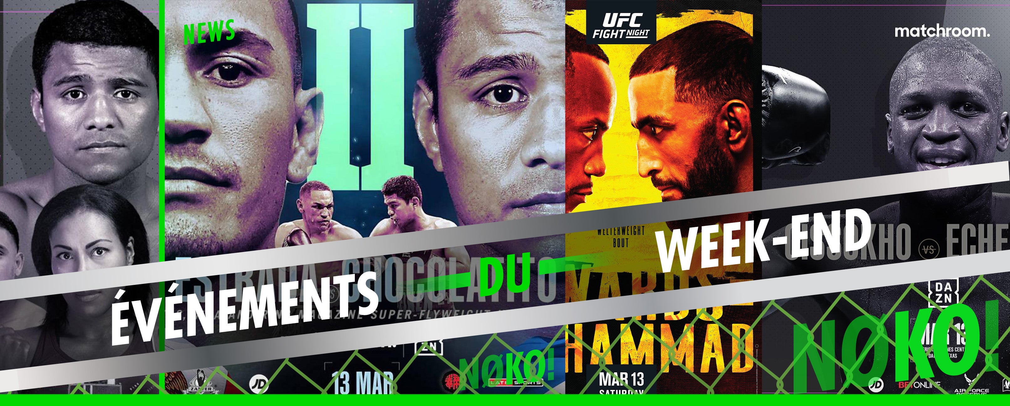100% fight pour ce week-end du 12 mars !