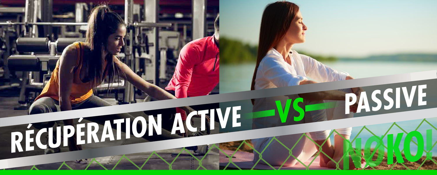 Quelle est la meilleure récupération ? Active ou Passive ?