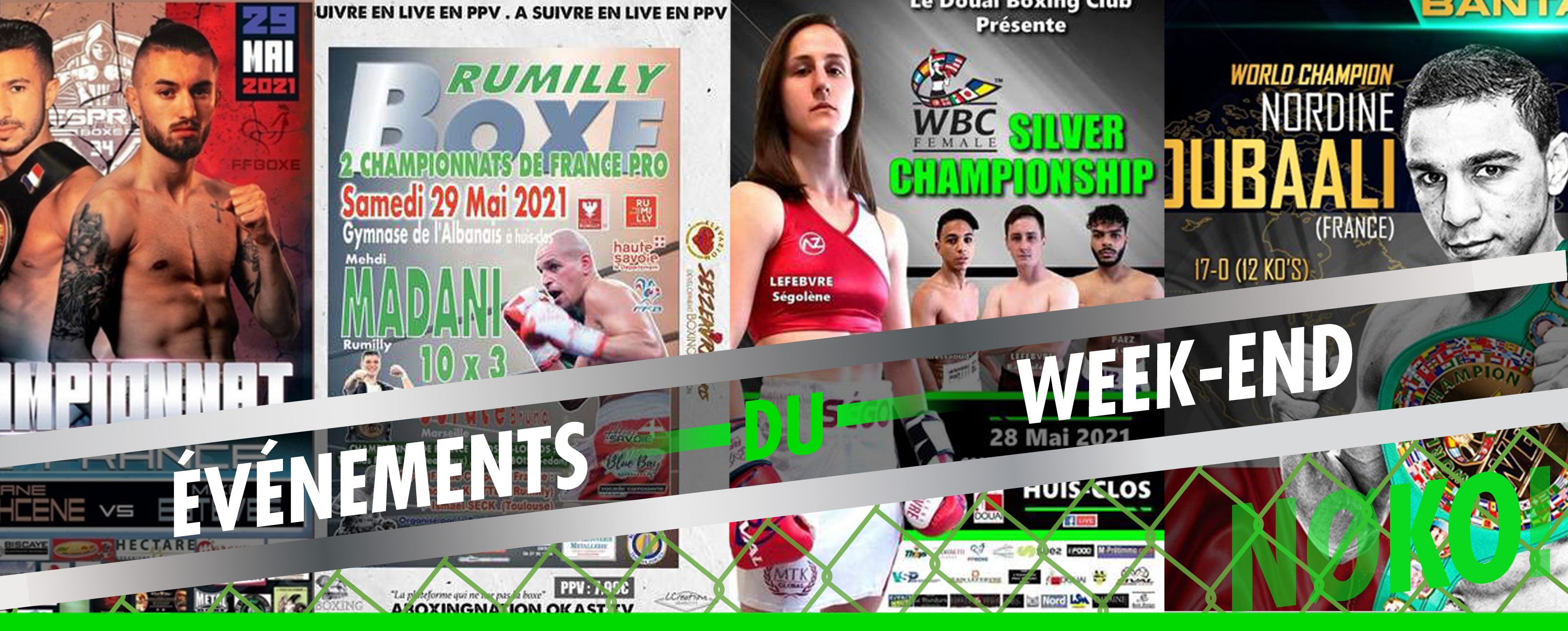 Le 100% fight de ce dernier week-end de mai !