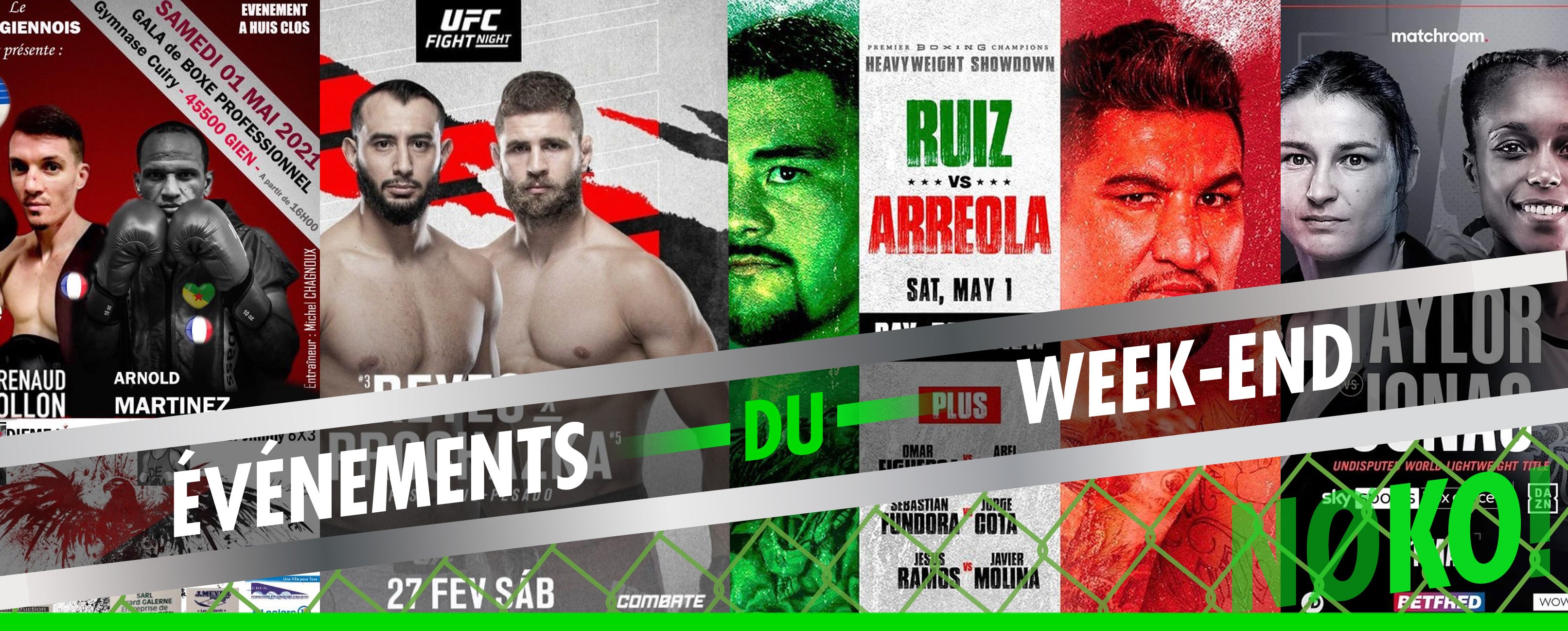 100% fight pour ce premier week-end de mai !